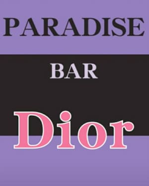 PARADlSE BAR Dior
